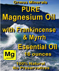 Ormus Minerals Pure Magnesium Oil with Frankincense and Myrrh Essential Oils